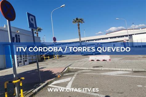 itv crdoba telfonos|ITV Torres Quevedo Córdoba, consigue cita